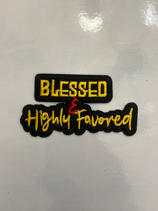 Blessed & Highly Favored Iron-On Patch
