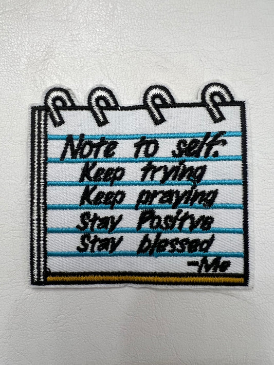 Positive Note To Self Patch