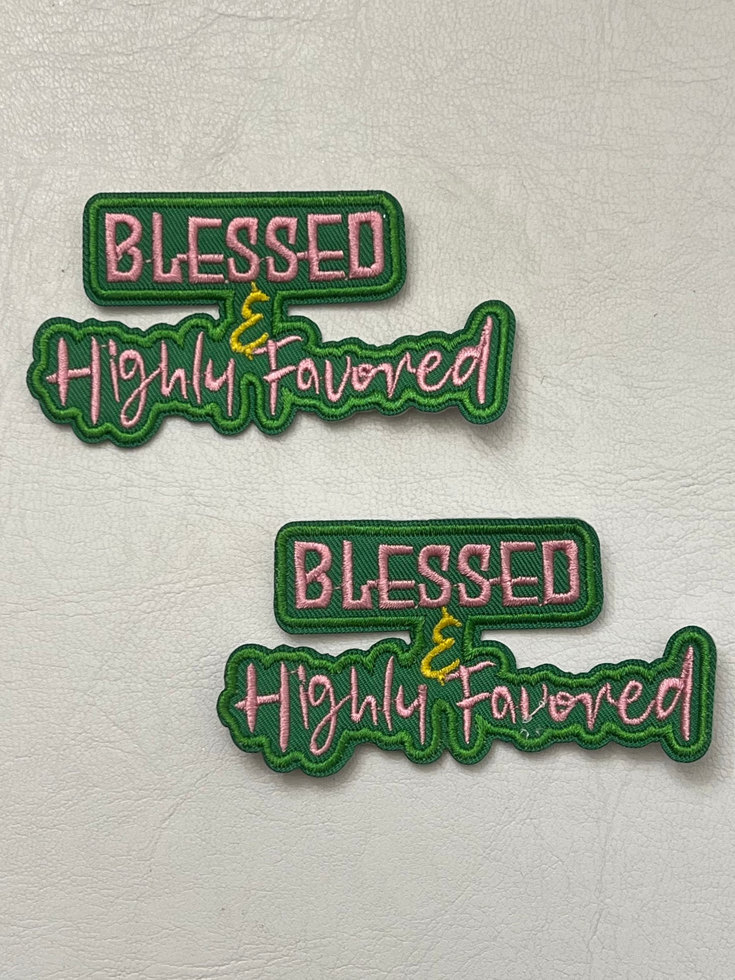 Blessed & Highly Favored Iron-On Patch