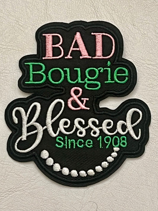 Bad Boujee & Blessed AKA Patch