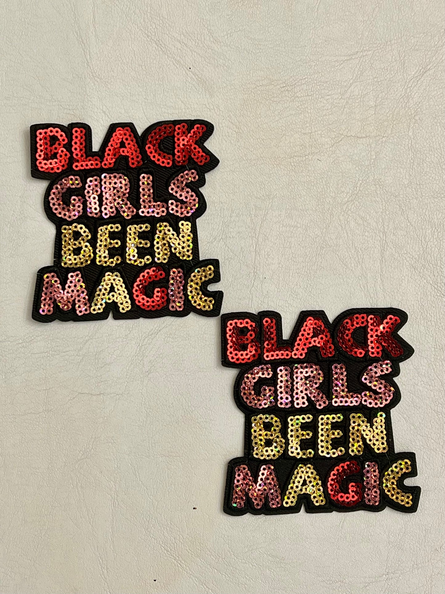 Black Girl Been Magic Iron-On Patch